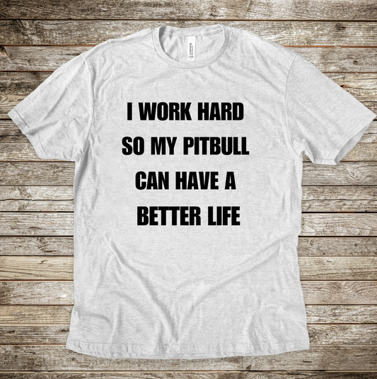 I Work Hard Shirt - Text Design